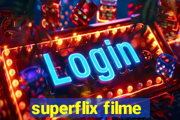 superflix filme